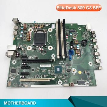HP EliteDesk 800 G3 SFF ARVUTI Lauaarvuti Emaplaadi 912337-001 912337-601 901017-001